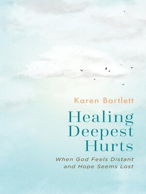 cover image of Healing Deepest Hurts